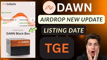 Dawn Airdrop New Update | Dawn Airdrop Listing Date | Dawn Airdrop TGE