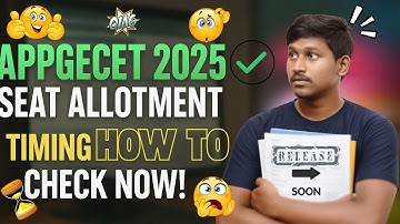 APPGECET 2025 Seat Allotment Out Soon | Official Timing & Allotment Details
