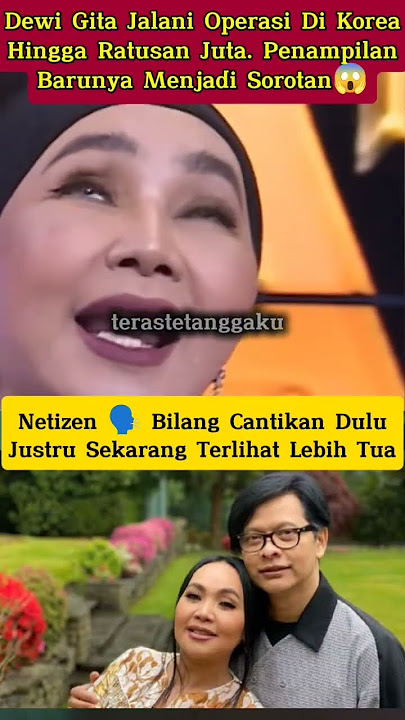 Download lagu Dewi Gita Underwent Hundreds of Millions of Rupiah in Surgery in Korea❗Netizen: 'Pretty Before, N...
