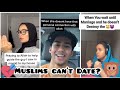 Muslims and their Relationship Goals/Struggles|Tiktok Compilation