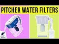 10 Best Pitcher Water Filters 2020