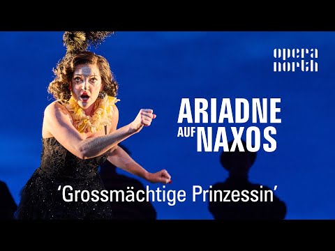 ‘Grossmächtige Prinzessin’ | Ariadne auf Naxos (Jennifer France)