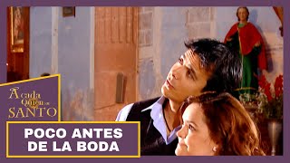 Poco antes de la boda | A Cada Quien Su Santo