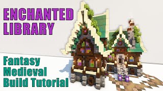 Minecraft Enchanted Library Mansion | Medieval Fantasy Build Tutorial