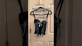 I Dont Like My Clothes