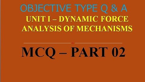 MCQ ON DYNAMICS OF MACHINES | PART 02 | 20 MCQs WITH ANSWERS | Q & A | ASHWIN PRABHU G