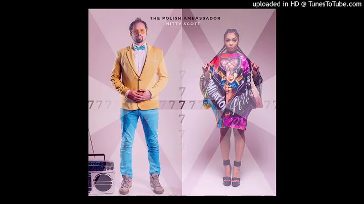 The Polish Ambassador & Nitty Scot - Angelita