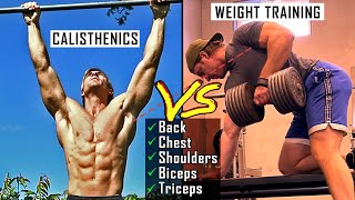 The Best PUSH & PULL Exercises - Calisthenics vs Weight Training Workout Guide