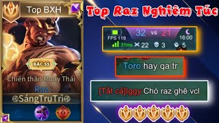 Tôi Đã Múa Raz NTN Mà Khiến Team Bạn Chửi Team Mình Khen Vs 22 Kill Gánh Phọt ChuBin Luôn - Top Raz