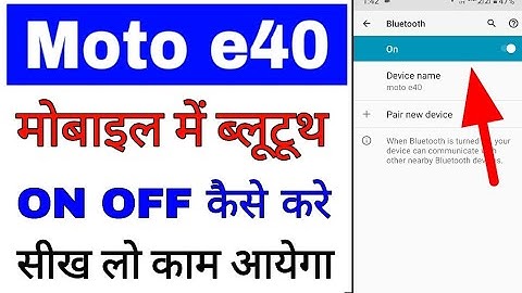 moto e40 me bluetooth band/off or chalu/on kaise kare ।। how to enable disable Bluetooth in moto e40