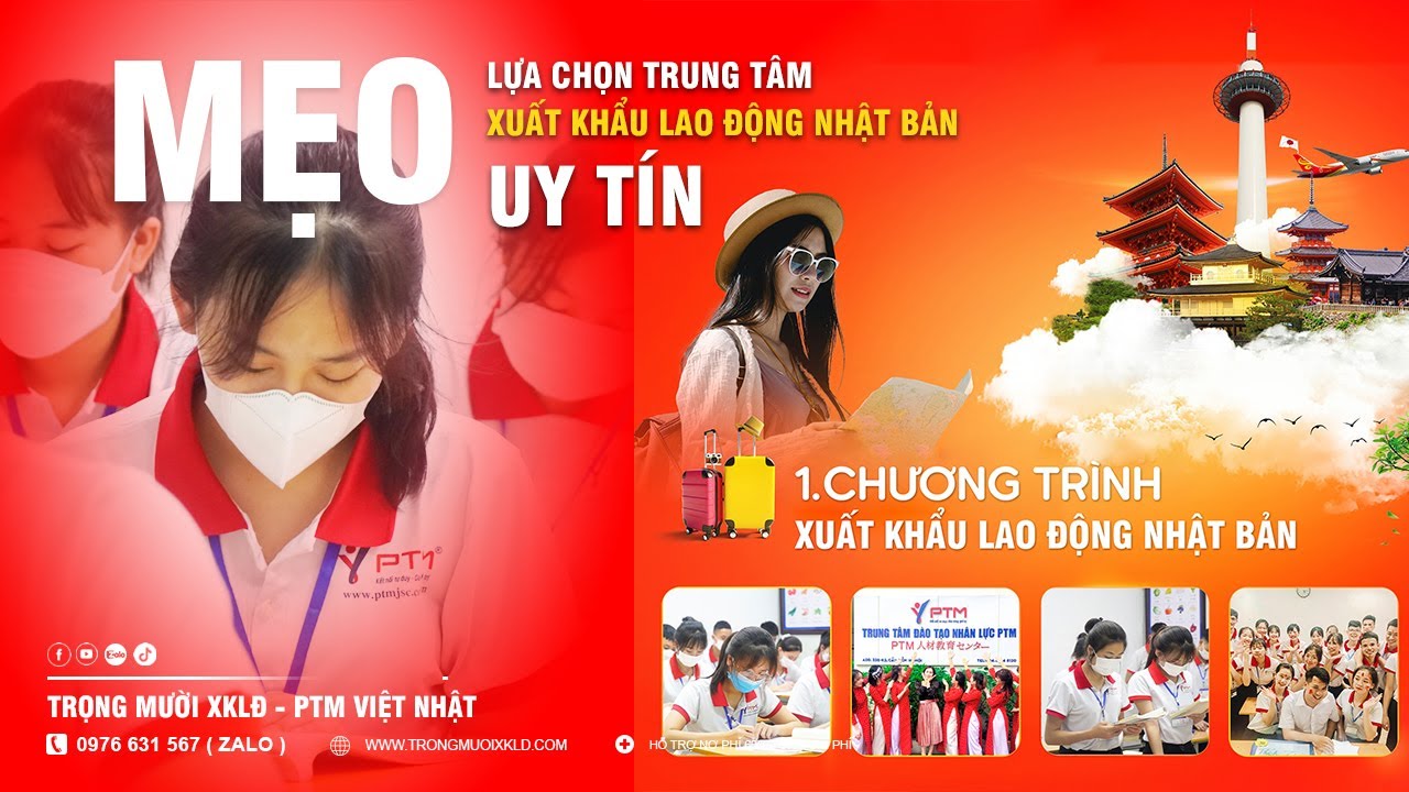 Review 9 Trung Tâm Xuất Khẩu Lao Động Nhật Bản Hàng Đầu tại khu vực Bình Thuận - Đắk Nông - Lâm Đồng
