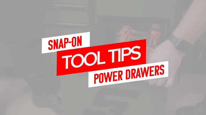 Snap-on Power Drawer | Snap-on Tool Tips