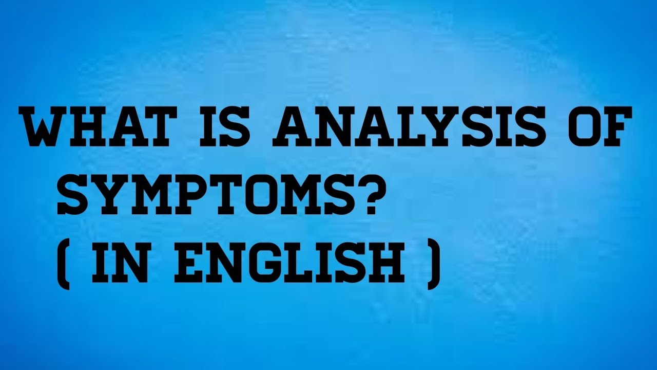 What is analysis of case in Homoeopathic case taking? (In English