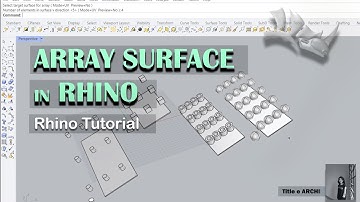 Rhino Tutorial/ Array Surface in Rhino by @TitleeMehzabeen