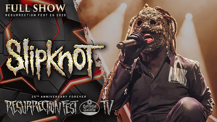 SLIPKNOT - Live at Resurrection Fest EG 2025 (Viveiro, Galicia, Spain) [Full Show]