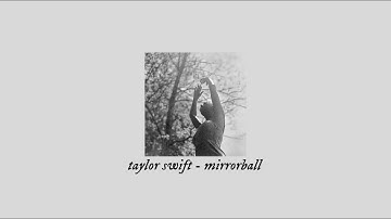taylor swift - mirrorball (sped up)