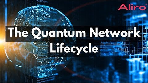 The Quantum Network Lifecycle