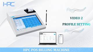 HPC POS Software Setup | Profile Settings Configuration | Business Details Setup