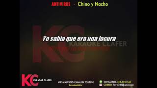 ANTIVIRUS - Chino y Nacho - Karaoke full Hd o pista instrumental