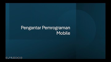 Pengantar Pemrograman Mobile