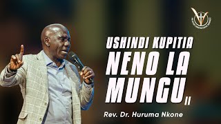 Ushindi Kupitia Neno la Mungu (Part 2) | Mch. Dkt. Huruma Nkone | Ijumaa, 17 Oktoba 2025
