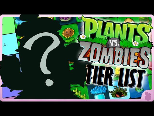 My PvZ 1 plant tier list. : r/PlantsVSZombies