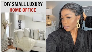 DIY SMALL LUXURY HOME OFFICE ON A BUDGET. Home office reveal /tour | Mercy Gono
