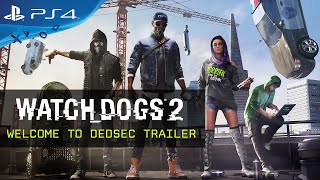 Watch Dogs 2 - Welcome to DedSec Trailer [UK]