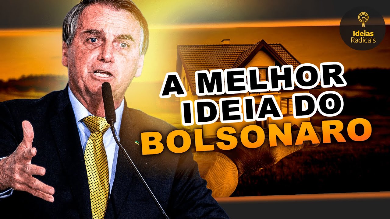 A melhor ideia do Bolsonaro: Legalização de terras