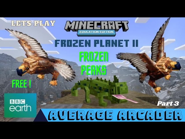 Minecraft Frozen Planet II worlds, Visit all 5 educational worlds