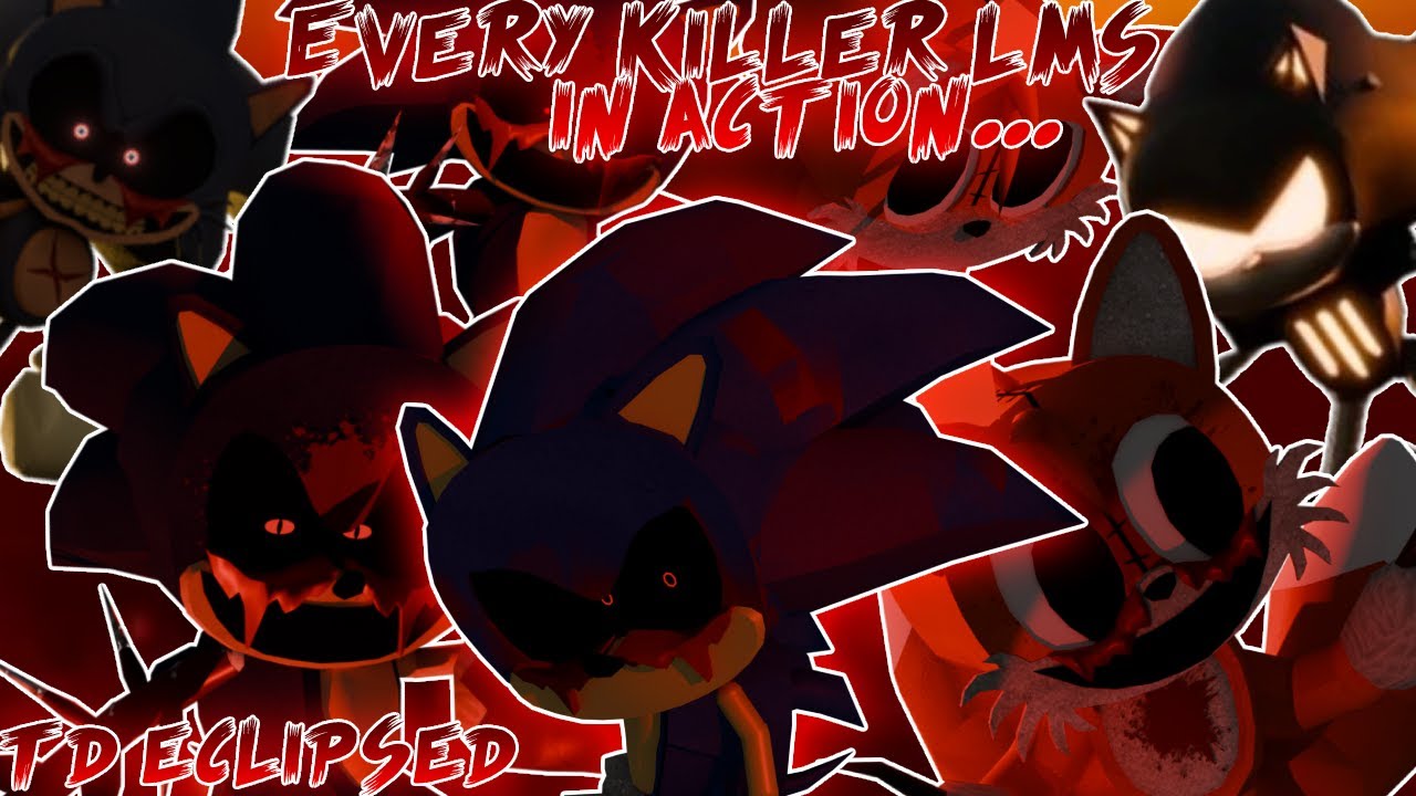 EVERY EXE/Killer LMS In ACTION | Sonic.EXE: The Disaster Eclipsed 1.39v Gameplay
