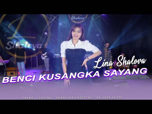 Benci Kusangka Sayang - Lina Shalova class=