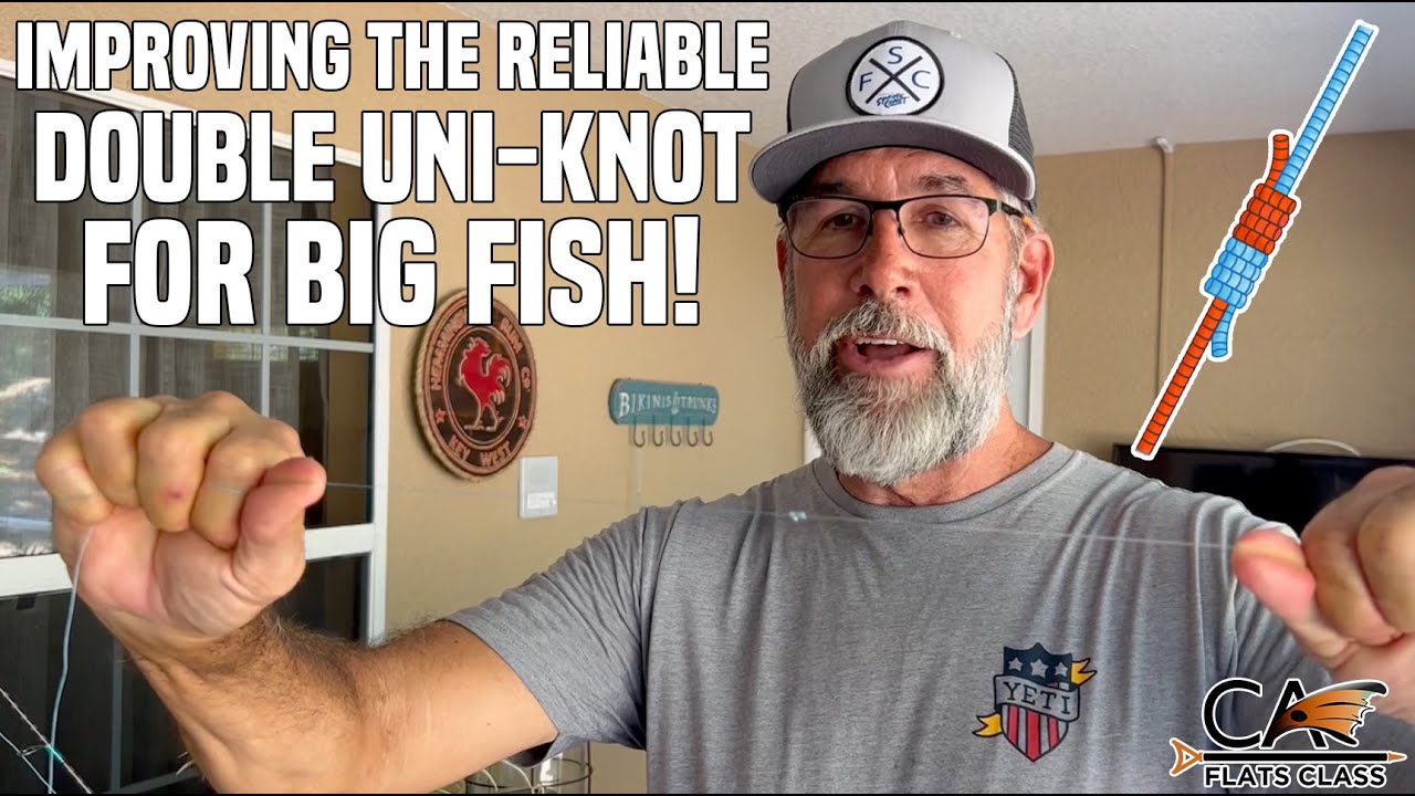 Improving The Reliable Double Uni Knot For Big Fish Flats Class improving-the-reliable-double-uni-knot-for-big-fish-flats-class