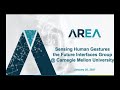 Area research committee webinar  sensing human gestures from the future interfaces group  carneg