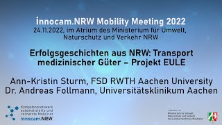 Innocamnrw Mobility Meeting 2022 - Erfolgsgeschichten Aus Nrw Use Case Transport Med Güter