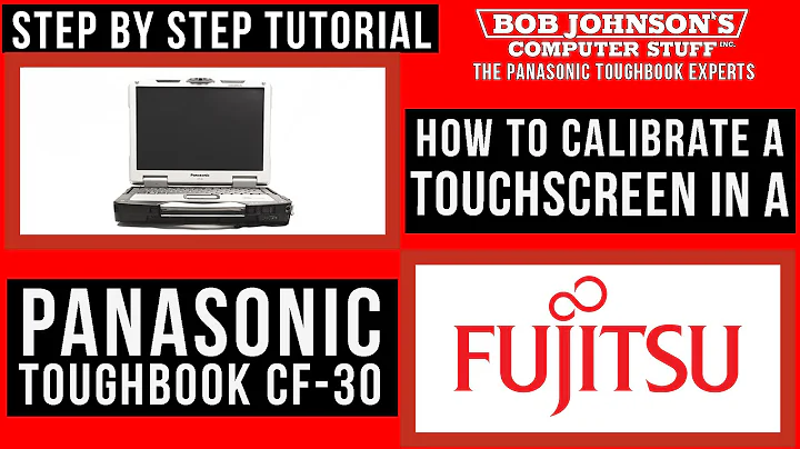 How to Calibrate the Touchscreen on a Panasonic Toughbook CF-30