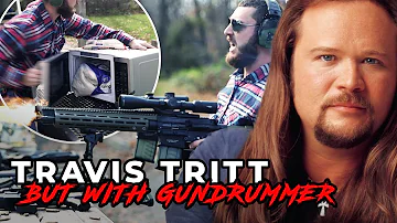 Travis Tritt - It's a Great Day to Be Alive, with guns #travistritt