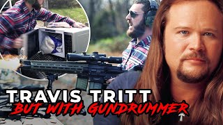 Travis Tritt - It's a Great Day to Be Alive, with guns #travistritt