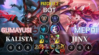 T1 Gumayusi Kalista vs Mephi Jinx Bot - KR Patch 11.2