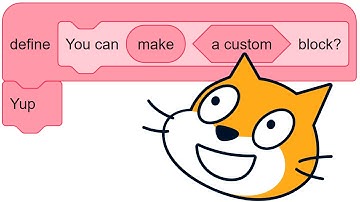 How to create a custom block in Scratch