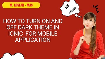 How to turn on and off dark theme in ionic for mobile application | Ionic IOS | Ionic Android