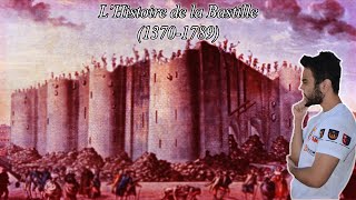 L'histoire de la Bastille