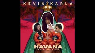 "Adelanto" Havana (spanish version) - Kevin & Karla