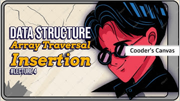 Array Operation | Traversal , Insertion | DSA | #lecture 4 | C++