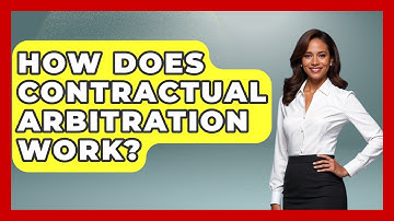 How Does Contractual Arbitration Work? - Learn About Libertarianism