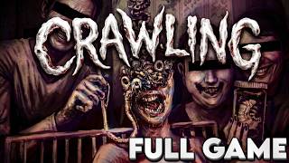 This Horror Game Feels Like a REAL Nightmare | CRAWLING Full Game