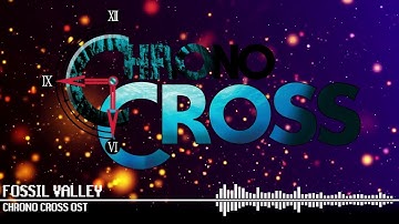 Fossil Valley - Chrono Cross OST