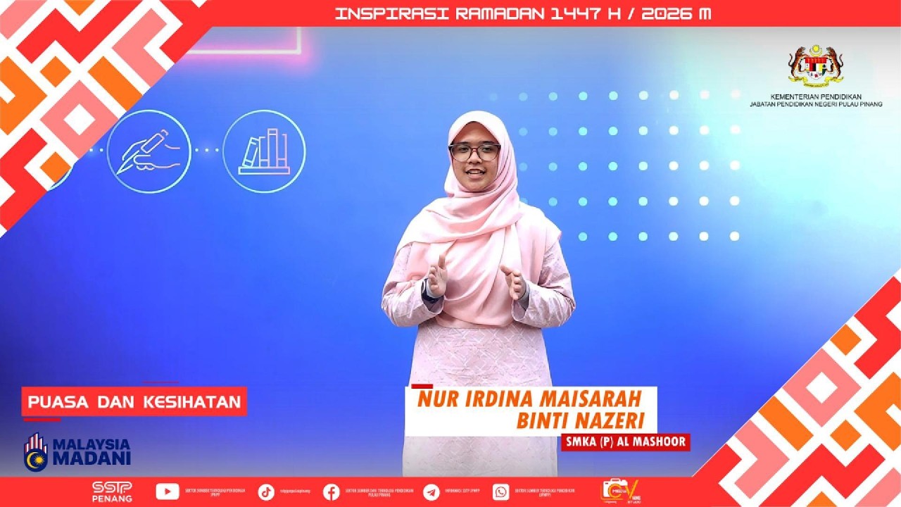 SIRI 11 : INSPIRASI RAMADAN 2026/1447H - PUASA DAN KESIHATAN