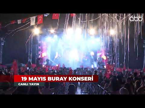 19 Mayıs kutlamaları Buray Konseri