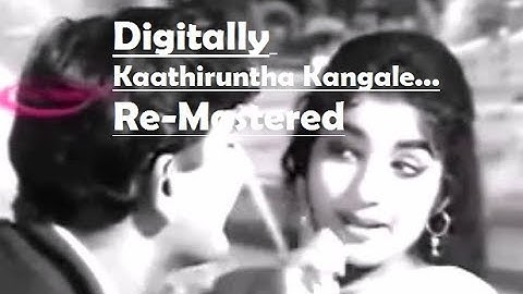 Kaaththiruntha Kangale (HD) | Digitally Re-Mastered Track | Mannar Special | VBC Vintage